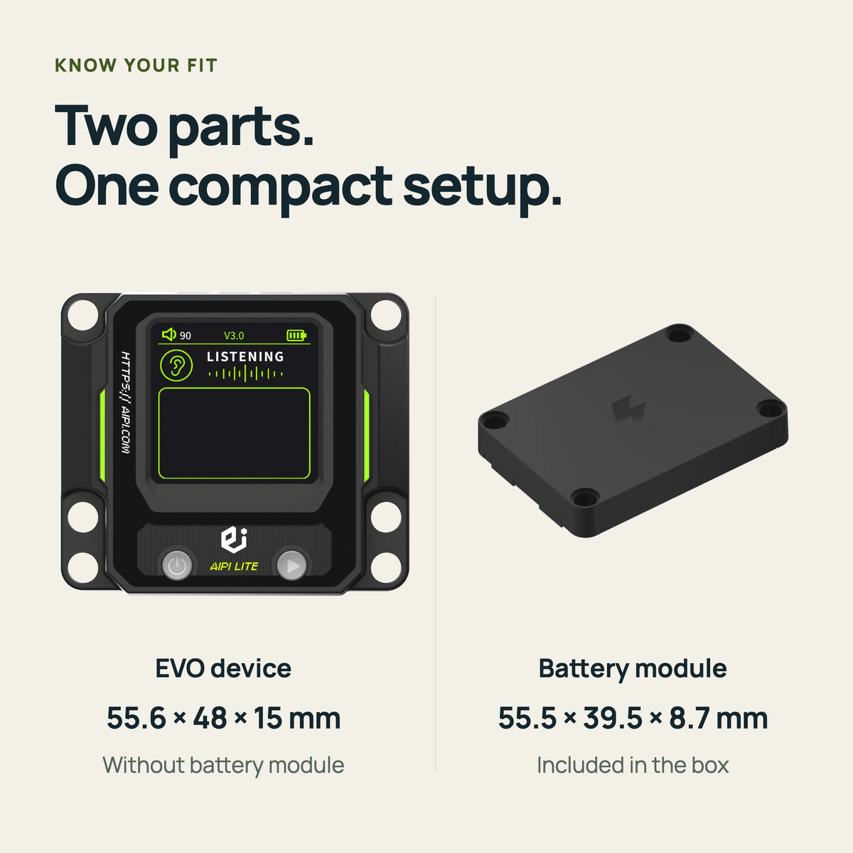 EVO body: 55.6 × 48 × 15 mm without battery. Included battery: 55.5 × 39.5 × 8.7 mm