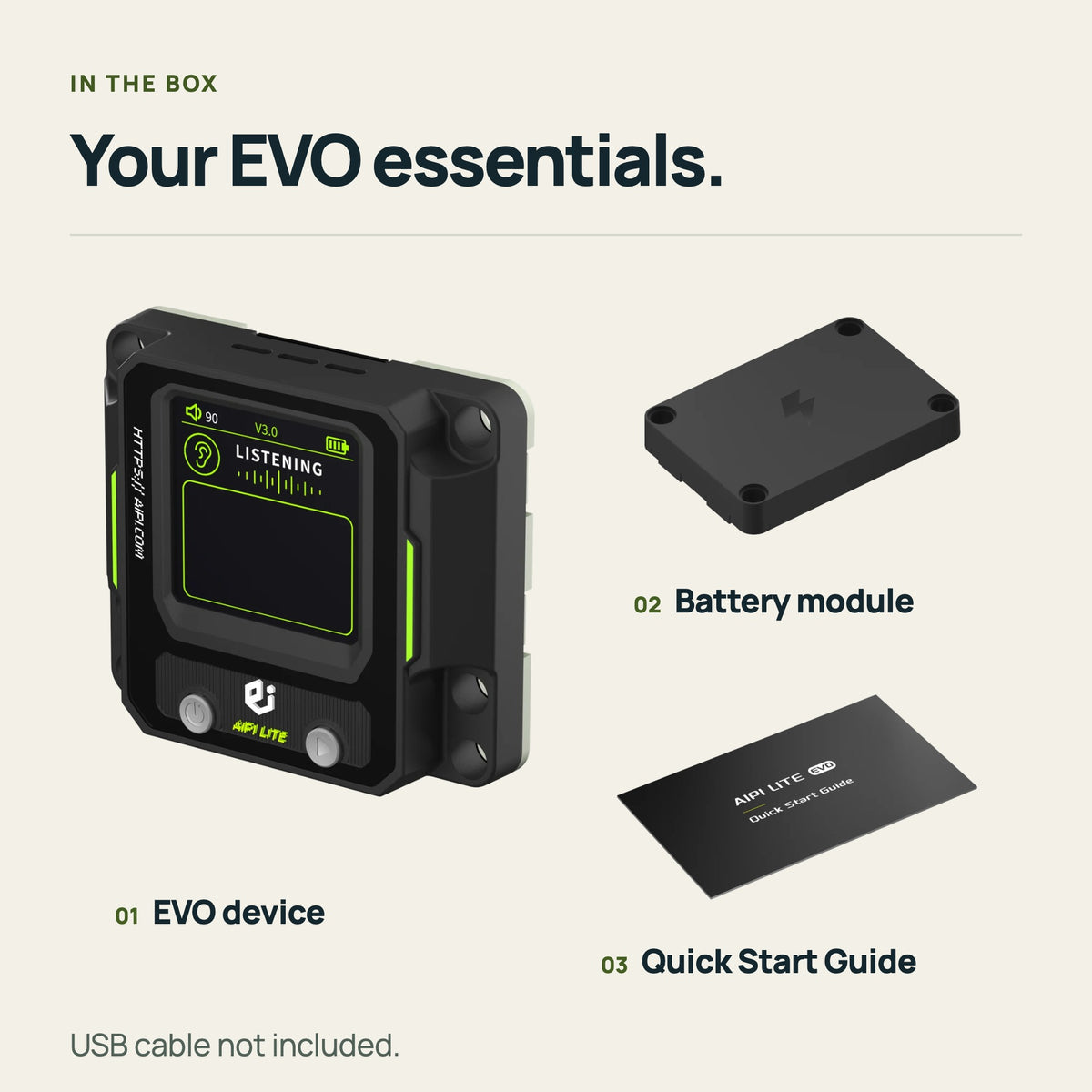 In the box: EVO device, battery module and Quick Start Guide. USB cable not included